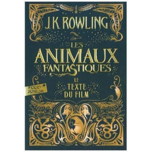 Les animaux fantastiques | Joanne K. Rowling (2019)