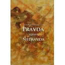 Pravda versus nepravda