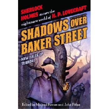 Shadows Over Baker Street | Michael Reaves