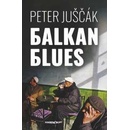 Balkan blues Peter Juščák