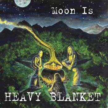 Moon is - Heavy Blanket CD