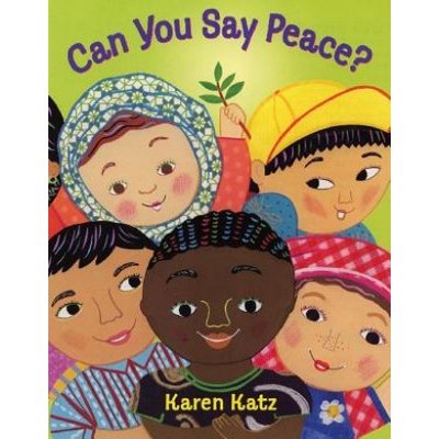 Can You Say Peace? Katz Karen