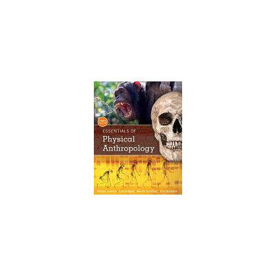 Essentials of Physical Anthropology | Eric Bartelink, Robert Jurmain, Lynn Kilgore, Trevathan, Wenda R. , PhD