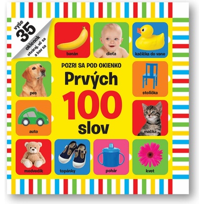 Pozri sa pod okienko Prvých 100 slov