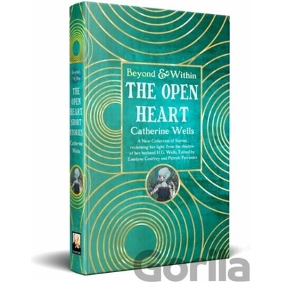 The Open Heart Emelyne Godfrey,Patrick Parrinder
