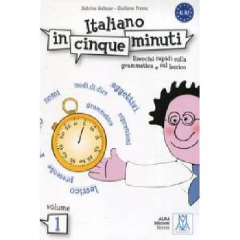 Italiano in cinque minuti | Sabrina Galasso, Giuliana Trama