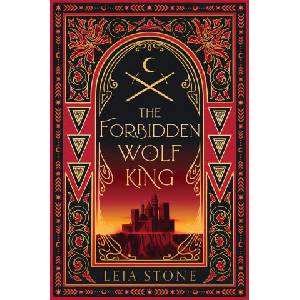 The Forbidden Wolf King | Leia Stone (ISBN: 9780008726065)