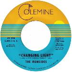 The Ironsides - Changing Light (Blue Opaque Coloured) (7") (0674862658404)