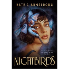 Nightbirds Armstrong Kate J.