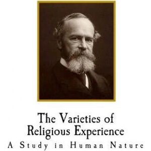 The Varieties of Religious Experience: A Study in Human Nature | William James (2018)