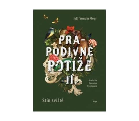 Prapodivné potíže II.
