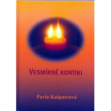 Vesmírné Kontiki - Pavla Kašparcová