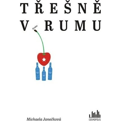 Třešně v rumu