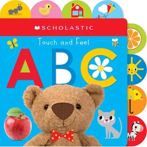 Touch and Feel Abc: Scholastic Early Learners (Touch and Feel) | Scholastic (ISBN: 9781338679731)