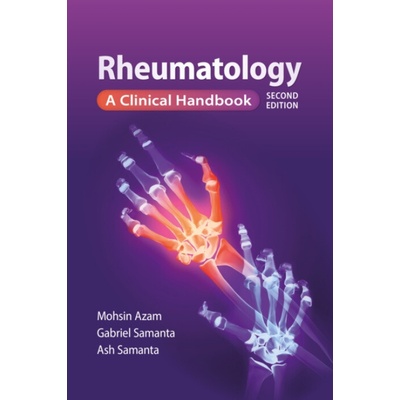 Rheumatology, second edition - Mohsin Azam, Ash Samanta, Gabriel Samanta