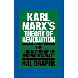Karl Marx's Theory of Revolution (ISBN: 9780853456742)