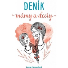 Deník mámy a dcery