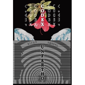 Codex Unfertho (ISBN: 9798256059613)