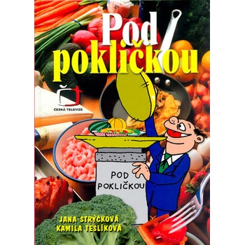 Pod pokličkou