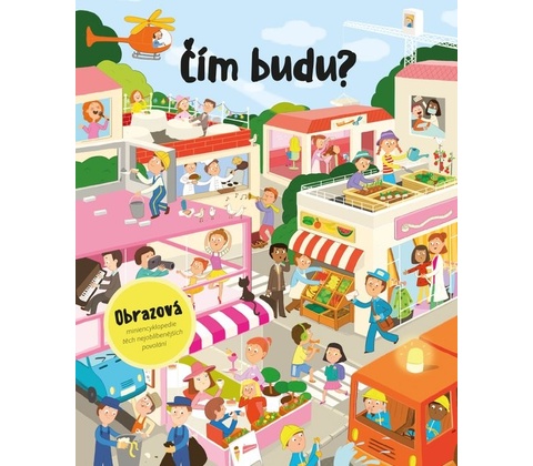 Čím budu?