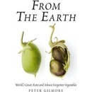 From the Earth - Peter Gilmore