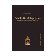 Scholastic Metaphysics Feser Edward