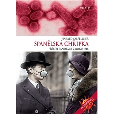 Španělská chřipka - Salfellner Harald, Vázaná