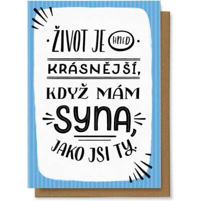 Chaukiss Život je hned krásnější, když mám syna jako jsi ty