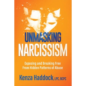 Unmasking Narcissism | Kenza Haddock (ISBN: 9781636413914)