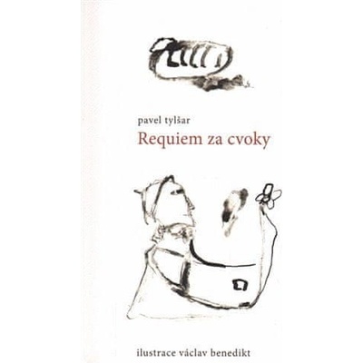 Requiem za cvoky - Pavel Tylšar