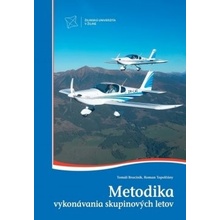 Metodika vykonávania skupinových letov