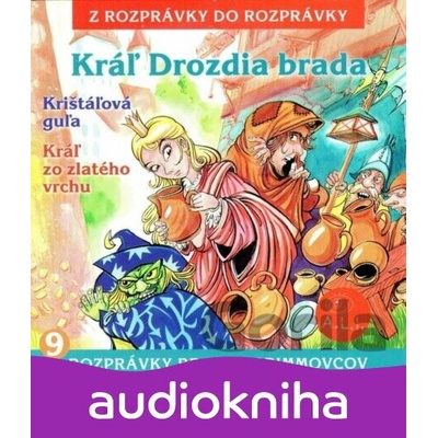 Kral Drozdia brada a ine