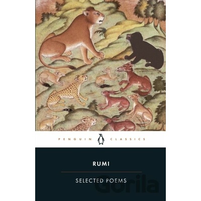 Selected Poems - Penguin Classics - Rumi, A.J. Arberry, John Moyne, Reynold Nicho