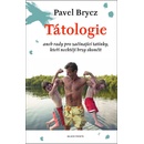 Tátologie