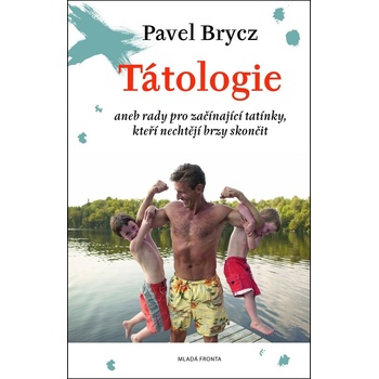 Tátologie