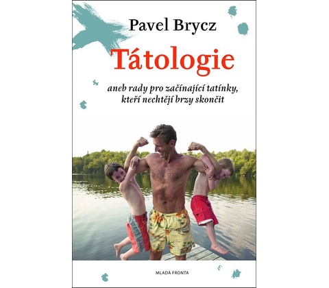 Tátologie