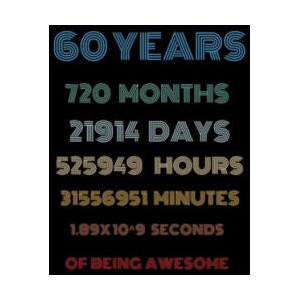 60 years of being awesome: Vintage Birthday gift for 60 years old / 60th birthday gifts for kids, men and women | Vintage Birthday Notebooks and Journals (ISBN: 9798613782741)