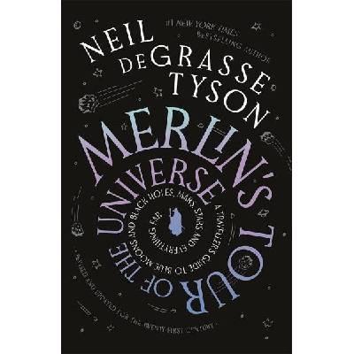 Merlin's Tour of the Universe
