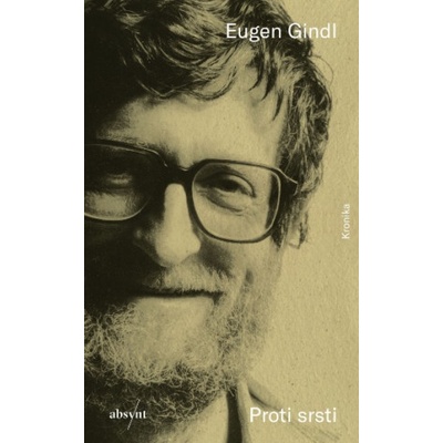 Proti srsti - Eugen Gindl