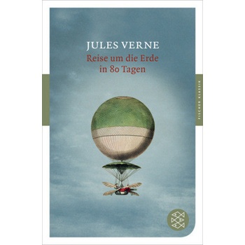 Reise um die Erde in 80 Tagen - Verne, Jules
