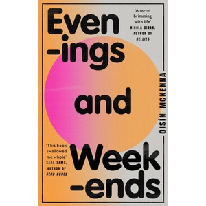 Evenings and Weekends | Oisin McKenna (2024)