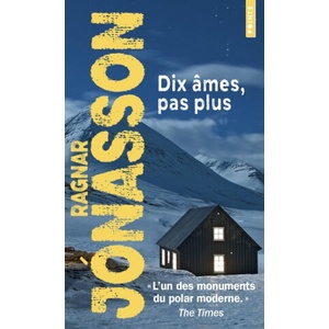 Dix âmes, pas plus | Ragnar Jónasson (ISBN: 9782757896778)