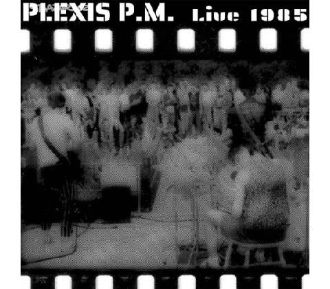 Plexis: Live 1985 LP