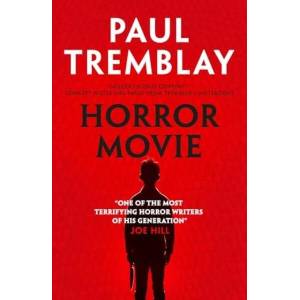 Horror Movie | Paul Tremblay (ISBN: 9781835413135)