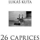 26 caprices - Lukáš Kuta
