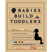 Babies Build Toddlers Bissonnette Mariana