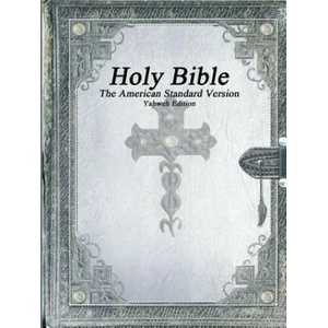 Holy Bible, The American Standard Version, Yahweh Edition | Various (ISBN: 9781773560427)