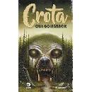 Crota - Owl Goingback