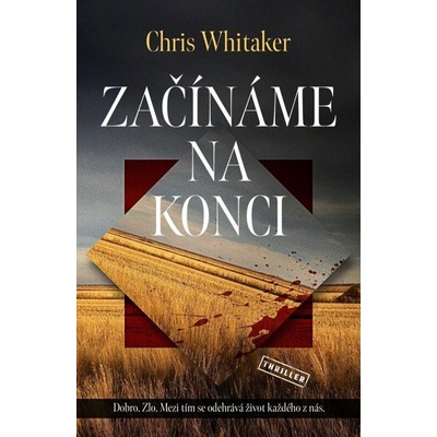 Začínáme na konci - Chris Whitaker