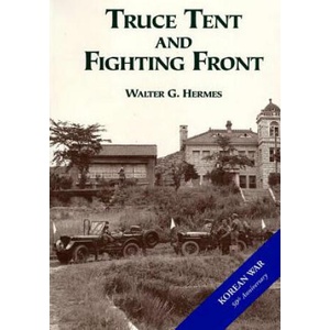 Truce Tent and Fighting Front | Center of Military History United States (ISBN: 9781508619383)